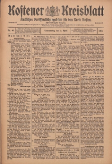 Kostener Kreisblatt: amtliches Ver&ouml;ffentlichungsblatt f&uuml;r den Kreis Kosten 1913.04.03 Jg.48 Nr40