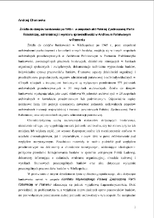Źr&oacute;dła do dziej&oacute;w bankowości po 1945 r. w zespołach akt Polskiej Zjednoczonej Partii Robotniczej, administracji i wymiaru sprawiedliwości w Archiwum Państwowym w Poznaniu