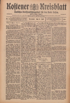 Kostener Kreisblatt: amtliches Veröffentlichungsblatt für den Kreis Kosten 1913.04.17 Jg.48 Nr46