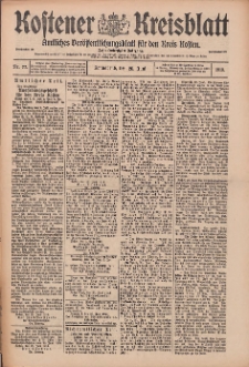 Kostener Kreisblatt: amtliches Ver&ouml;ffentlichungsblatt f&uuml;r den Kreis Kosten 1913.06.28 Jg.48 Nr77