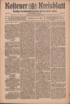 Kostener Kreisblatt: amtliches Veröffentlichungsblatt für den Kreis Kosten 1914.03.14 Jg.49 Nr32