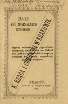 Zakład w&oacute;d mineralnych sztucznych K. Rząca i Chmurski w Krakowie