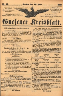 Gnesener Kreisblatt 1910.06.12 Nr47