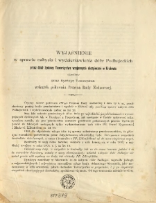 Wyjaśnienie w sprawie nabycia i wydzierżawienia d&oacute;br Podhajeckich przez dział zyciowy Towarzystwa Wzajemnych Ubezpieczeń w Krakowie skreślone przez Dyrekcyę Towarzystwa wskutek polecenia Prezesa Rady Nadzorczej