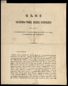 Głos Naczelnego Wodza Macieja Rybińskiego miany w Paryżu na zgromadzeniu Polak&oacute;w, dnia 25 lutego 1843 roku, w rocznicę bitwy Grochowa.