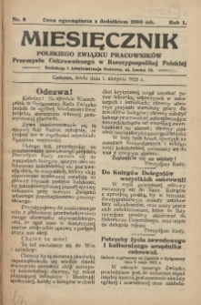 Miesięcznik Polskiego Związku Pracownik&oacute;w Przemysłu Cukrowniczego w Rzeczypospolitej Polskiej 1923.08.01 R.1 Nr6