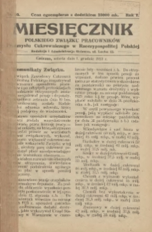 Miesięcznik Polskiego Związku Pracownik&oacute;w Przemysłu Cukrowniczego w Rzeczypospolitej Polskiej 1923.12.01 R.1 Nr10