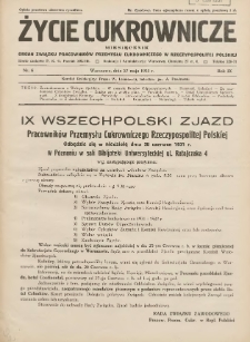 Życie Cukrownicze : miesięcznik : organ Polskiego Związku Pracownik&oacute;w Przemysłu Cukrowniczego w Rzeczypospolitej Polskiej 1931.05.27 R.9 Nr6