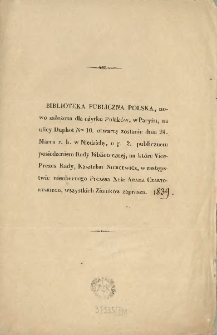 [Zaproszenie Inc.:] "Biblioteka Publiczna Polska, nowo założona dla użytku Polak&oacute;w, w Paryżu, na ulicy Duphot ...]