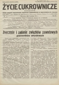Życie Cukrownicze : miesięcznik : organ Polskiego Związku Pracownik&oacute;w Przemysłu Cukrowniczego w Rzeczypospolitej Polskiej 1931.12.01 R.9 Nr12