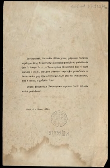 [Zaproszenie na pierwsze posiedzenie Inc.:] "Towarzystwo Literackie i Historyczne, połączone Statutem wsp&oacute;lnym, kt&oacute;ry Towarzystwo Literackie przyjęło na posiedzeniu dnia 2 Lutego b. r. ..."
