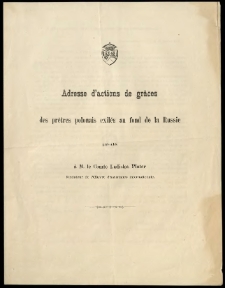 Adresse d'actions de gr&acirc;ces des pr&ecirc;tres polonais exil&eacute;s au fond de la Russie