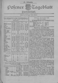 Posener Tageblatt. Handelsblatt 1902.08.28 Jg.41