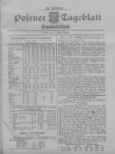 Posener Tageblatt. Handelsblatt 1903.03.07 Jg.42