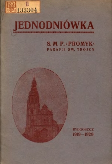 Jednodniówka wydana z okazji dziesięciolecia Stowarzyszenia Młodych Polek "Promyk" Bydgoszcz 1919-1929