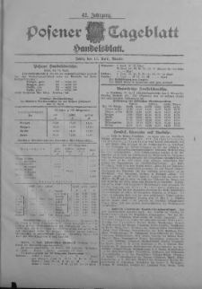 Posener Tageblatt. Handelsblatt 1903.04.15 Jg.42