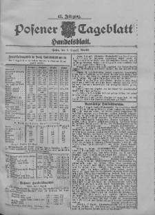 Posener Tageblatt. Handelsblatt 1903.08.08 Jg.42