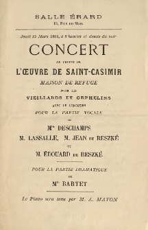 [Program koncertu Inc.:] " Concert au profit de l'ouvre de Saint-Casimir Maison de Refuge pour les Vieillards et Orphelins ..."