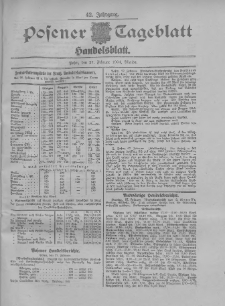 Posener Tageblatt. Handelsblatt 1904.02.27 Jg.42