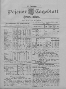 Posener Tageblatt. Handelsblatt 1904.03.25 Jg.42