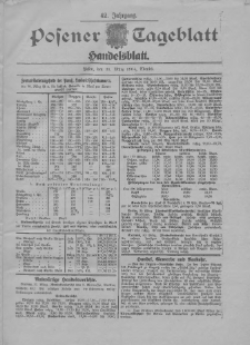 Posener Tageblatt. Handelsblatt 1904.03.31 Jg.42