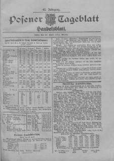 Posener Tageblatt. Handelsblatt 1904.04.23 Jg.42