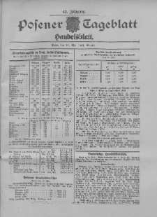 Posener Tageblatt. Handelsblatt 1904.05.10 Jg.42