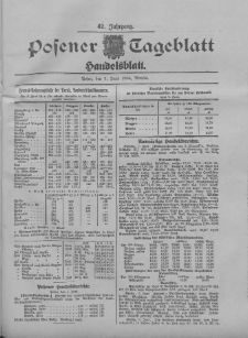 Posener Tageblatt. Handelsblatt 1904.06.07 Jg.42