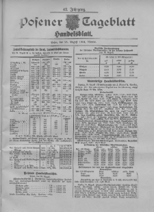 Posener Tageblatt. Handelsblatt 1904.08.25 Jg.42