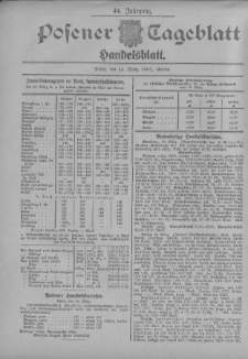 Posener Tageblatt. Handelsblatt 1905.03.14 Jg.44