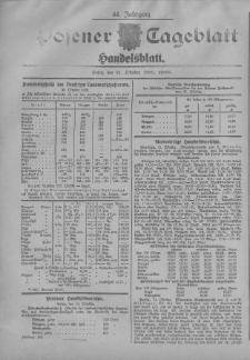 Posener Tageblatt. Handelsblatt 1905.10.31 Jg.44