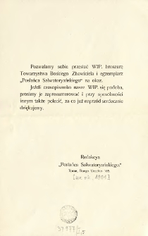 Pozwalamy sobie przesłać WIP. broszurę Towarzystwa Boskiego Zbawiciela i egzemplarz "Posłańca Salwatoryańskiego" na okaz