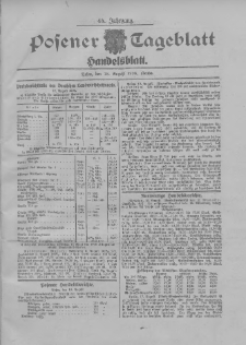 Posener Tageblatt. Handelsblatt 1906.08.18 Jg.45