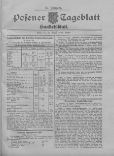 Posener Tageblatt. Handelsblatt 1906.08.25 Jg.45