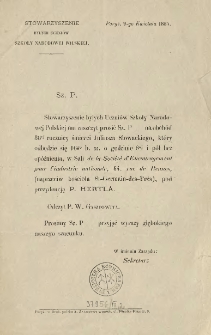 [Zaproszenie Inc.:] "Sz. P. Stowarzyszenie byłych Uczni&oacute;w Szkoły Narodowej Polskiej ma zaszczyt prosić Sz. P na obch&oacute;d 36ej rocznicy śmierci Juliusza Słowackiego ..."
