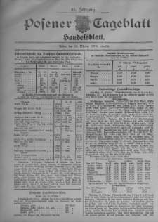 Posener Tageblatt. Handelsblatt 1906.10.25 Jg.45