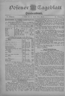 Posener Tageblatt. Handelsblatt 1912.04.13 Jg.51