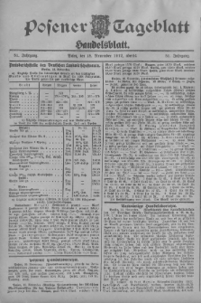 Posener Tageblatt. Handelsblatt 1912.11.18 Jg.51