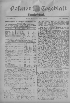Posener Tageblatt. Handelsblatt 1912.07.31 Jg.51