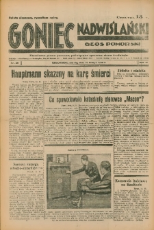 Goniec Nadwiślański: Głos Pomorski: Niezależne pismo poranne, poświęcone sprawom stanu średniego 1935.02.16 R.11 Nr39