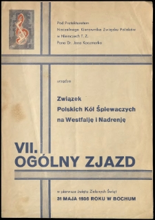 Program VII Ogólnego Zjazdu Związku Polskich Kół Śpiewaczych na Westfalję i Nadrenję 31 maja 1936 roku w Bochum