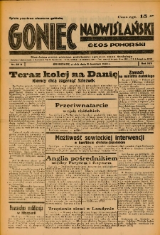 Goniec Nadwiślański: Głos Pomorski: Niezależne pismo poranne, poświęcone sprawom stanu średniego 1938.04.15 R.14 Nr88A