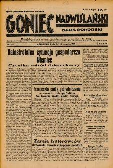 Goniec Nadwiślański: Głos Pomorski: Niezależne pismo poranne, poświęcone sprawom stanu średniego 1938.08.17 R.14 Nr187