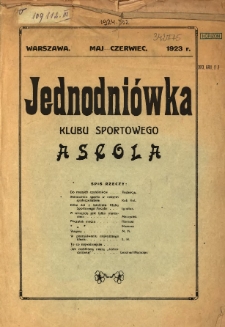 Jednodniówka Klubu Sportowego Ascola: Warszawa. Maj-czerwiec. 1923 r.
