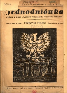 Jednodni&oacute;wka wydana z okazji "Tygodnia Propagandy Przemysłu Polskiego", dnia 9 grudnia 1938 roku