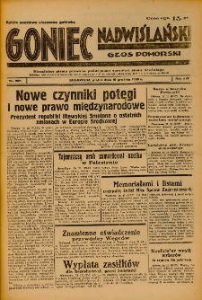 Goniec Nadwiślański: Głos Pomorski: Niezależne pismo poranne, poświęcone sprawom stanu średniego 1938.12.16 R.14 Nr289