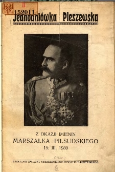 Jednodniówka pleszewska z okazji imienin Marszałka Piłsudskiego 19. III. 1930