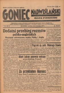 Goniec Nadwiślański: Głos Pomorski: Niezależne pismo poranne, poświęcone sprawom stanu średniego 1939.04.06 R.15 Nr81