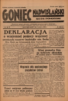 Goniec Nadwiślański: Głos Pomorski: Niezależne pismo poranne, poświęcone sprawom stanu średniego 1939.04.07 R.15 Nr82