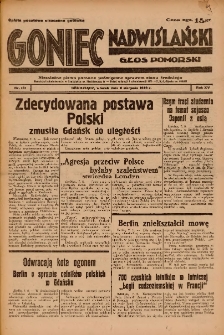 Goniec Nadwiślański: Głos Pomorski: Niezależne pismo poranne, poświęcone sprawom stanu średniego 1939.08.08 R.15 Nr181